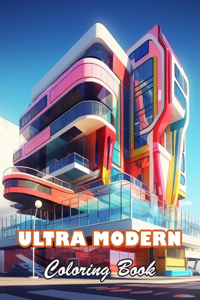 Ultra Modern Coloring Book
