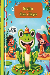 O Desafio dos Travas- Línguas