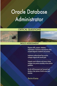 Oracle Database Administrator Critical Questions Skills Assessment