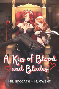 Kiss of Blood and Blades