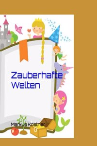 Zauberhafte Welten