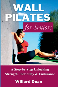 Wall Pilates for Seniors