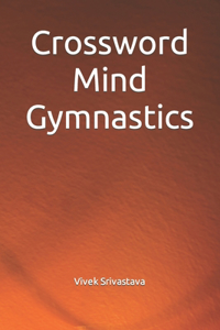 Crossword Mind Gymnastics