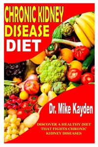 Chronic Kidney Disease Diet