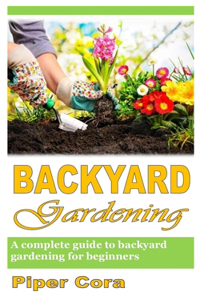 Backyard Gardening