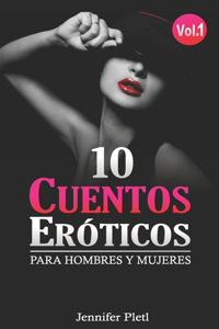 CUENTOS ERÓTICOS Para hombres y mujeres