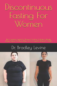 Discontinuous Fasting For Women