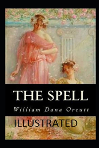 The Spell Illustrated