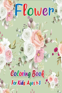 Flower Coloring Book for Kids Ages 4-8