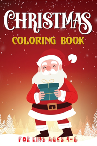 Christmas Coloring Book for Kids Ages 4-8