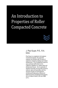 Introduction to Properties of Roller Compacted Concrete