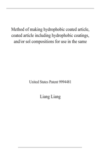 Method of making hydrophobic coated article, coated article including hydrophobic coatings, and/or sol compositions for use in the same