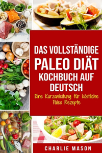 vollständige Paleo Diät Kochbuch Auf Deutsch