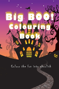 Big BOO! Colouring Book