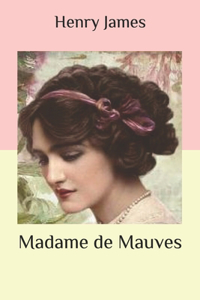 Madame de Mauves