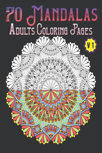 70 mandalas adults coloring pages volume 1