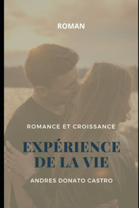 Expérience de la Vie