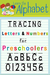 Tracing letters and numbers for preschoolers