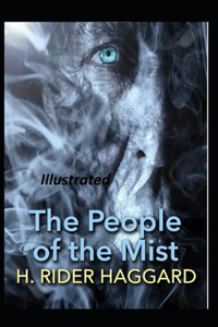The People of the Mist Illustrated