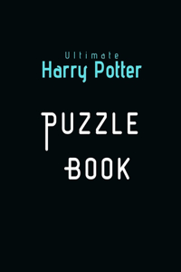 Ultimate Harry Potter Puzzle Book