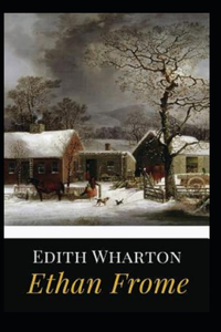 Ethan Frome Illustrated