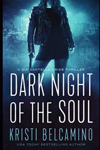 Dark Night of the Soul