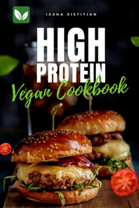 High Protein Vegan Cookbook
