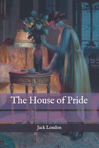 The House of Pride