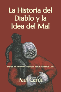 La Historia del Diablo y la Idea del Mal