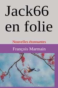 Jack66 en folie