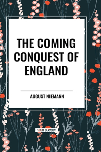 Coming Conquest of England