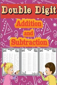 Double Digit Addition and Subtraction
