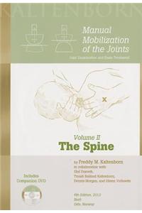 Manual Mobilization of the Joints: The Spine, Volume II: Joint Examination and Basic Treatment [With DVD]