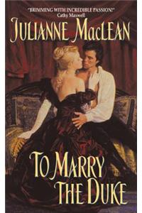 To Marry the Duke