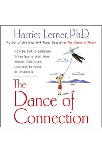 The Dance of Connection