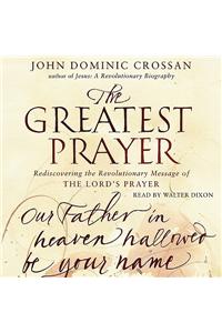 The Greatest Prayer