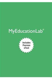 Mylab Education with Pearson Etext -- Access Card -- For the Young Child