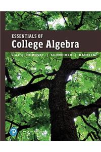 Essentials of College Algebra Plus Mylab Math with Pearson Etext -- 24-Month Access Card Package