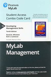 Mylab Management with Pearson Etext -- Combo Access Card -- For Developing Management Skills