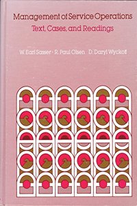 Management of Service Operations: Text, Cases and Readings