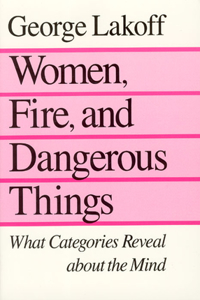 Women, Fire, and Dangerous Things