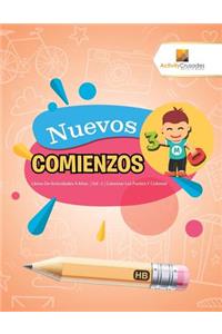 Nuevos Comienzos: Libros De Actividades 4 Años Vol -2 Conectar Los Puntos Y Colorear