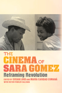 Cinema of Sara Gómez