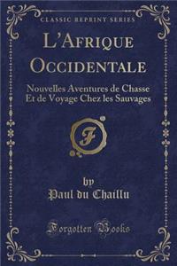 L'Afrique Occidentale