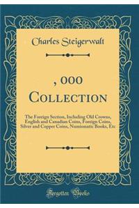 $25, 000 Collection