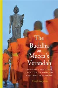 Buddha on Mecca's Verandah