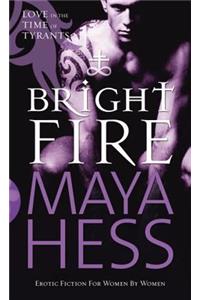 Bright Fire
