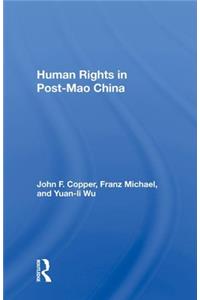 Human Rights in Post-Mao China