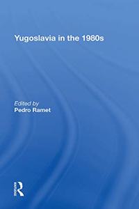 Yugoslavia In The 1980s
