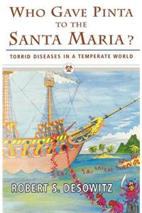 Who Gave Pinta to the Santa Maria?